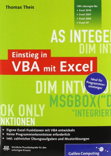 Einstieg in VBA mit Excel: Für Microsoft Excel 2002 bis 2010 (Galileo Computing)